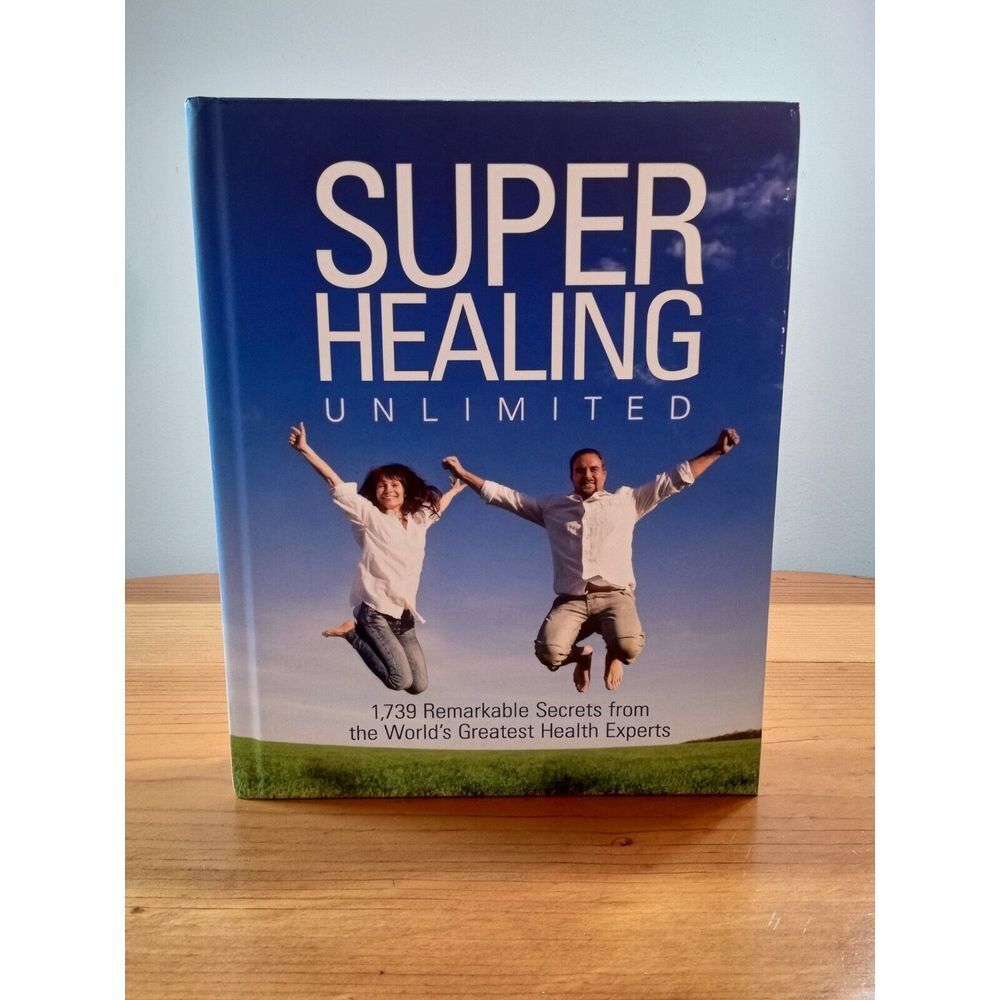 SUPER HEALING Unlimited‎ 1,739 Remarkable Secrets from Health Experts🥕🥦🍎🍏